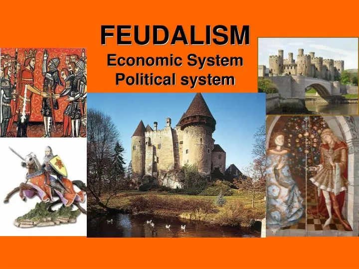 feudalism economic system political system
