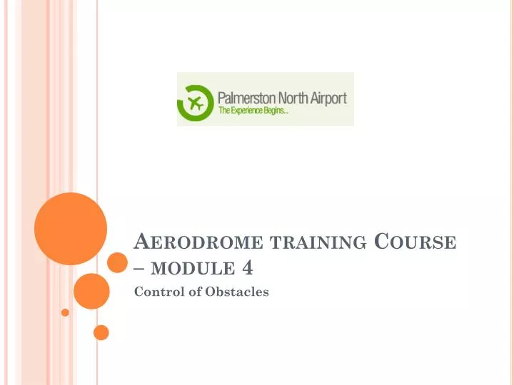 aerodrome training course module 4