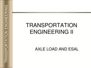 TRANSPORTATION ENGINEERING II