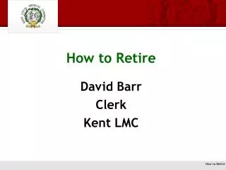 How to Retire