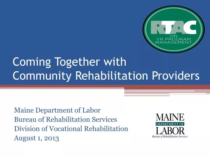 coming together with community rehabilitation providers