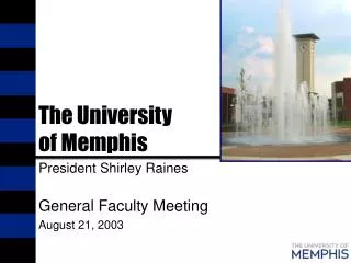 The University of Memphis