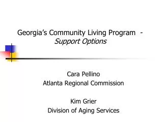 Georgia’s Community Living Program - Support Options