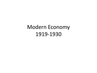 Modern Economy 1919-1930
