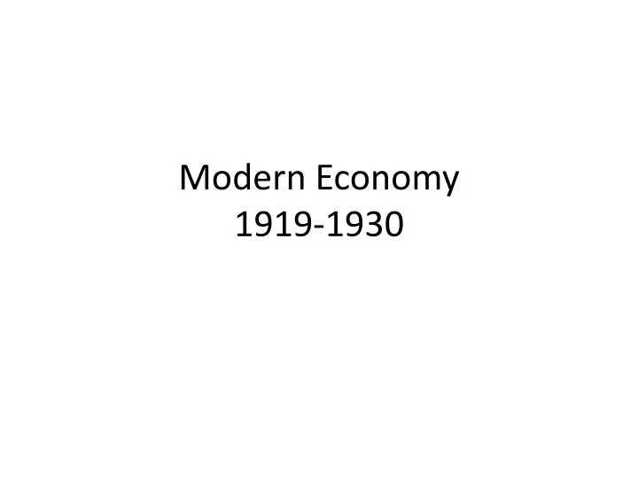 modern economy 1919 1930