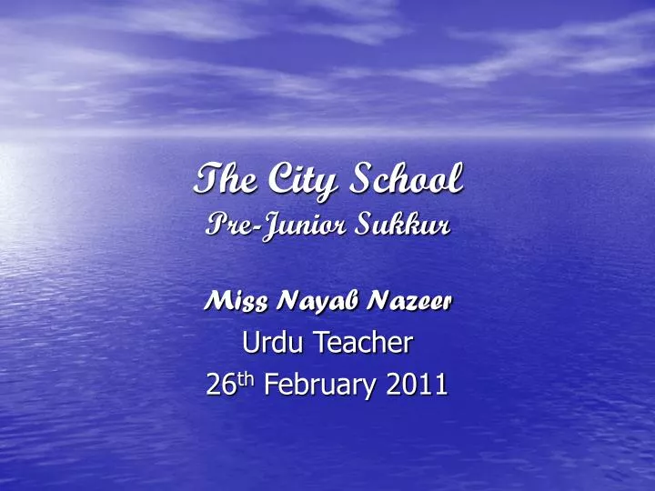 the city school pre junior sukkur