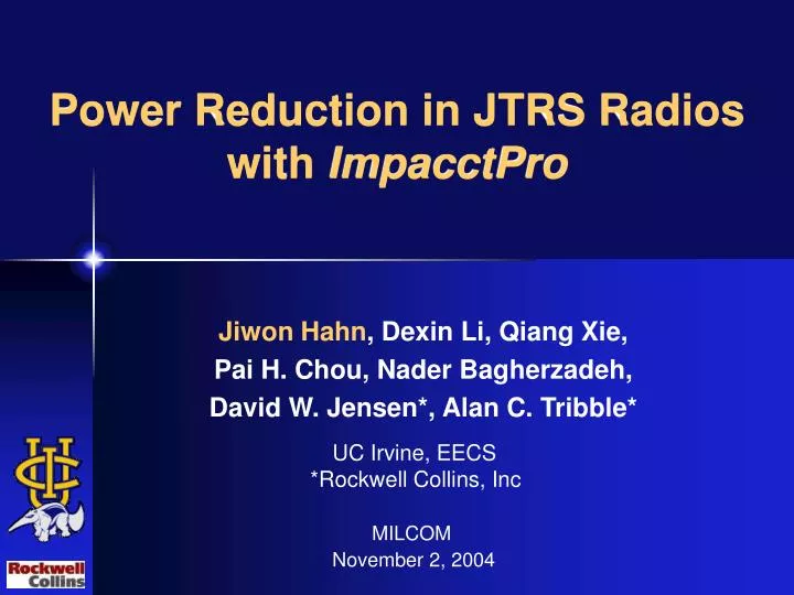 power reduction in jtrs radios with impacctpro