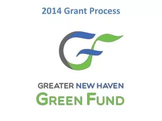 2014 Grant Process