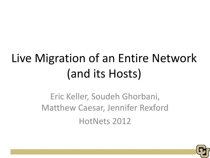 live migration of an entire network and its hosts
