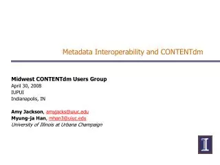 Metadata Interoperability and CONTENTdm
