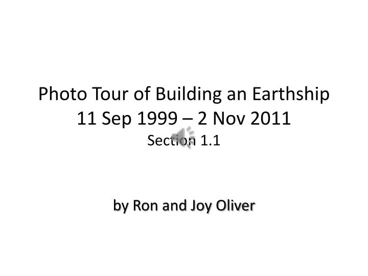 photo tour of building an earthship 11 sep 1999 2 nov 2011 section 1 1