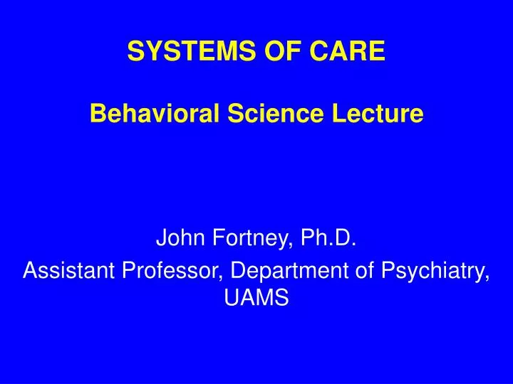 systems of care behavioral science lecture