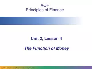 Unit 2, Lesson 4 The Function of Money