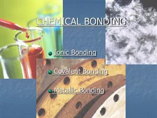 CHEMICAL BONDING