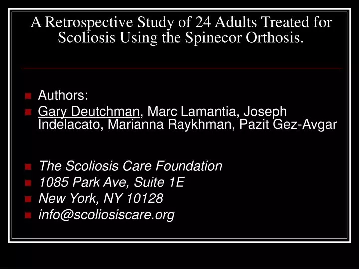 a retrospective study of 24 adults treated for scoliosis using the spinecor orthosis
