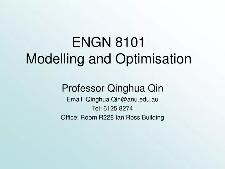 engn 8101 modelling and optimisation