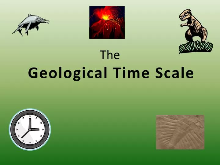 the geological time scale