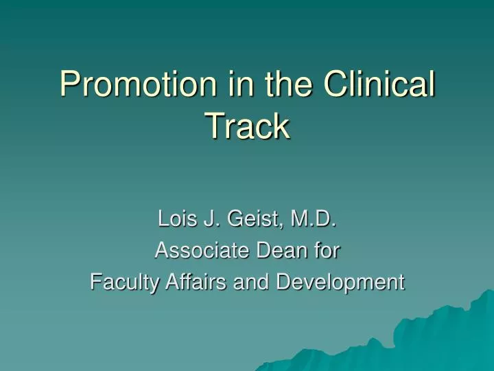promotion in the clinical track