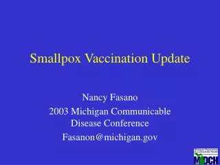 Smallpox Vaccination Update
