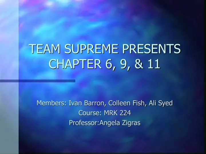 team supreme presents chapter 6 9 11