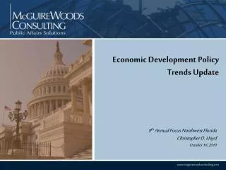 Economic Development Policy Trends Update