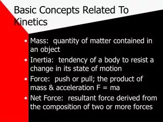 Basic Concepts Related To Kinetics