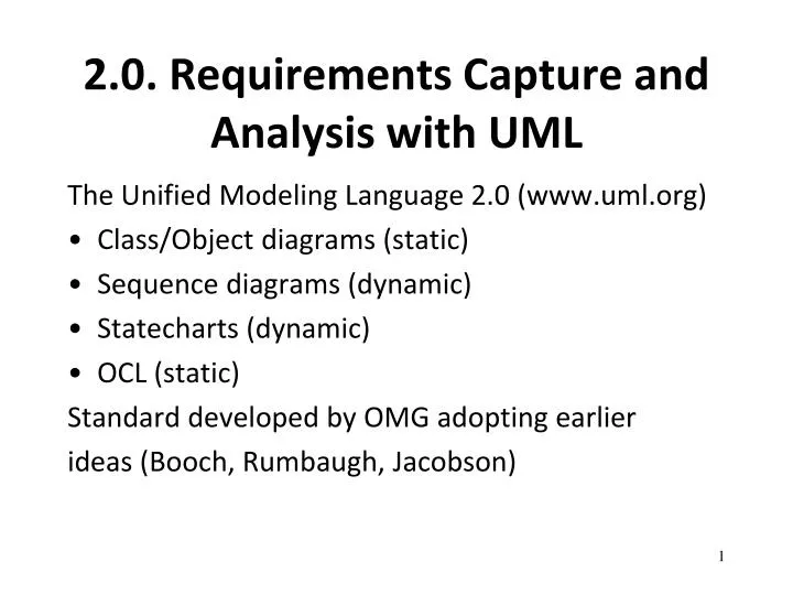 2 0 requirements capture and analysis with uml
