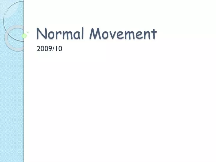 normal movement