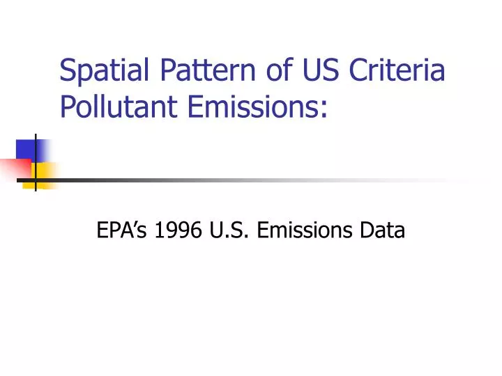 spatial pattern of us criteria pollutant emissions