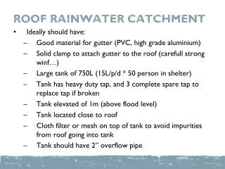 Roof Rainwater catchment