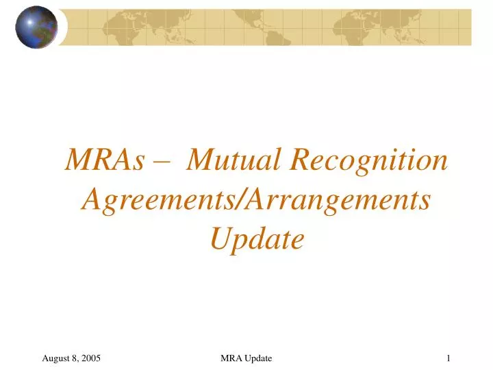 mras mutual recognition agreements arrangements update