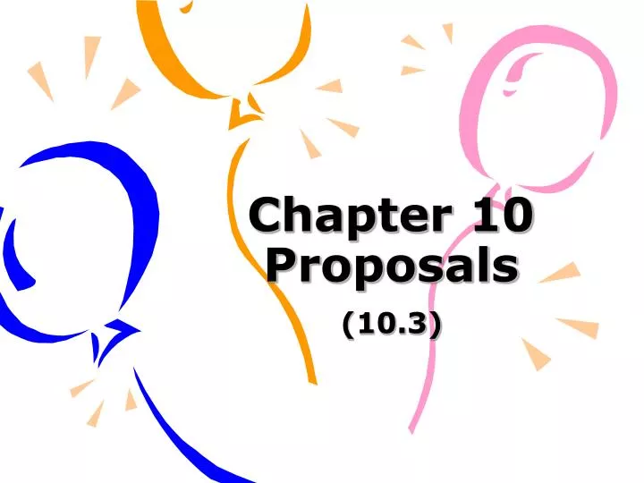 chapter 10 proposals