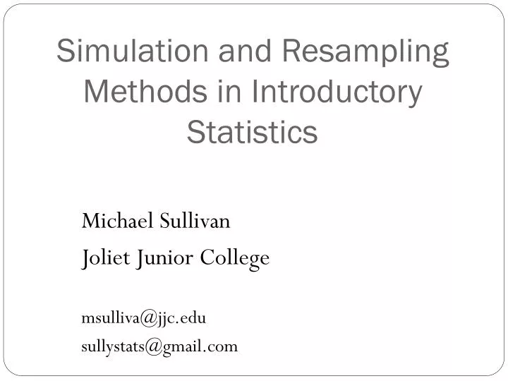 simulation and resampling methods in introductory statistics