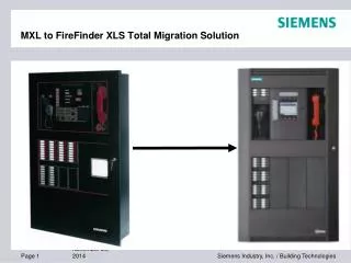 MXL to FireFinder XLS Total Migration Solution