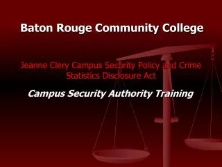 Jeanne Clery Campus Security Policy and Crime Statistics Disclosure Act