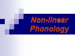 Non-linear Phonology
