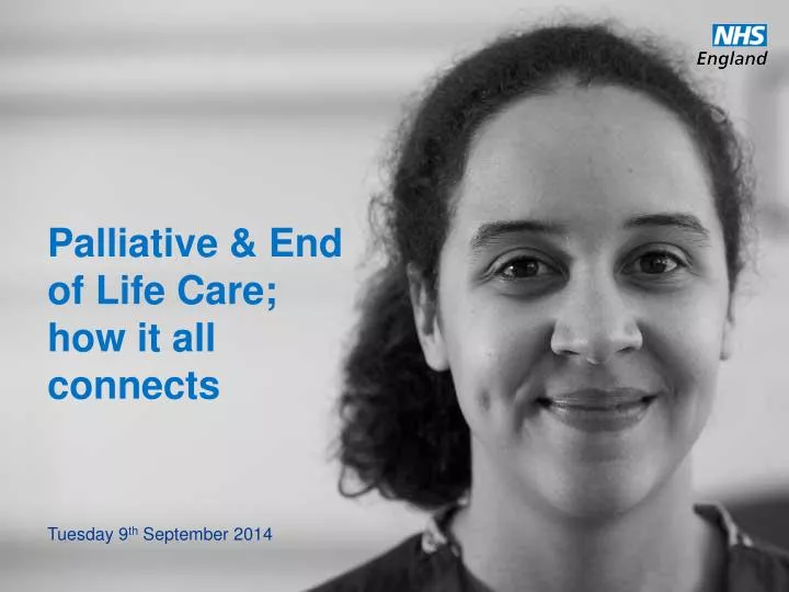 palliative end of life care how it all connects