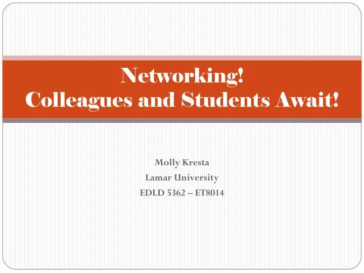 networking colleagues and students await