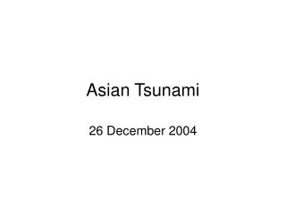 Asian Tsunami