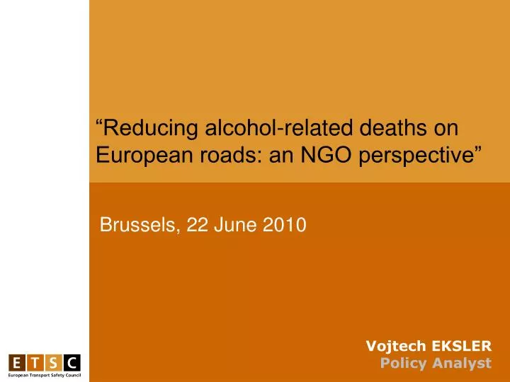 reducing alcohol related deaths on european roads an ngo perspective
