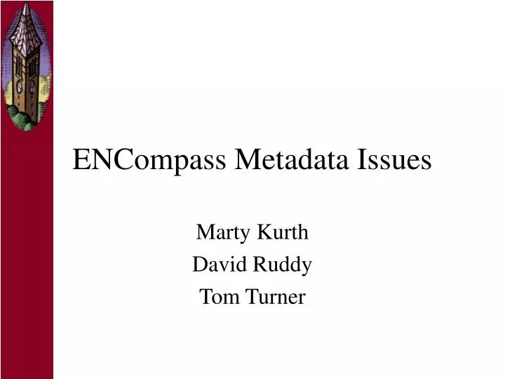 encompass metadata issues