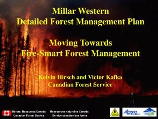 Millar Western Detailed Forest Management Plan Moving Towards Fire-Smart Forest Management