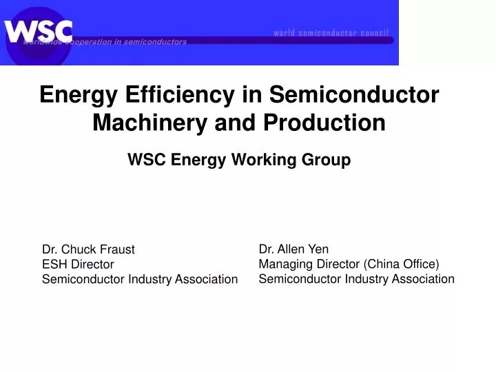 energy efficiency in semiconductor machinery and production wsc energy working group