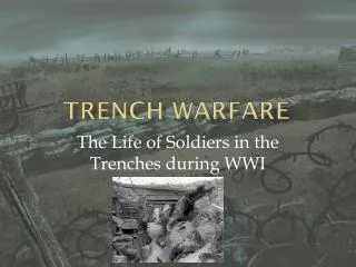 Trench Warfare