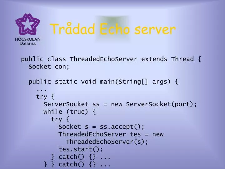 tr dad echo server