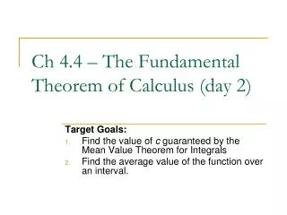 Ch 4.4 – The Fundamental Theorem of Calculus (day 2)