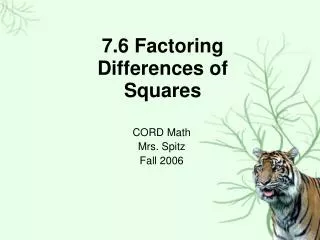 7.6 Factoring Differences of Squares