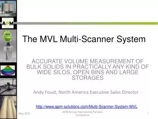 The MVL Multi-Scanner System