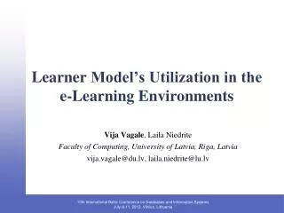 Learner Model’s Utilization in the e-Learning Environments