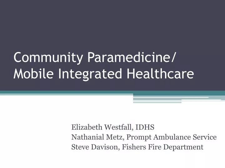 community paramedicine mobile integrated healthcare